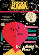 Rockyrama n°31 - Qui rallumera Pixar ?
